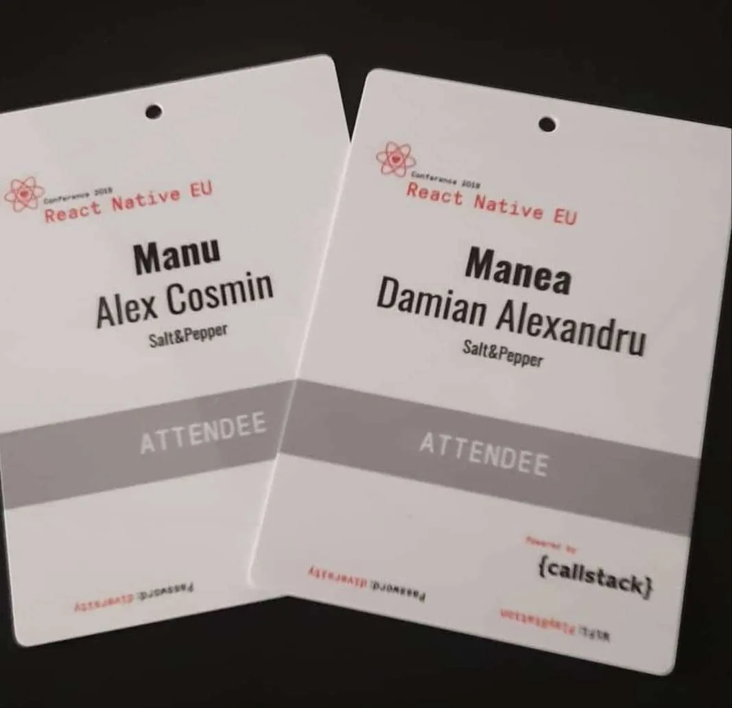 Two React Native EU 2019 attendee badges, for Manu Alex Cosmin and Manea Damian Alexandru of Salt &amp; Pepper.