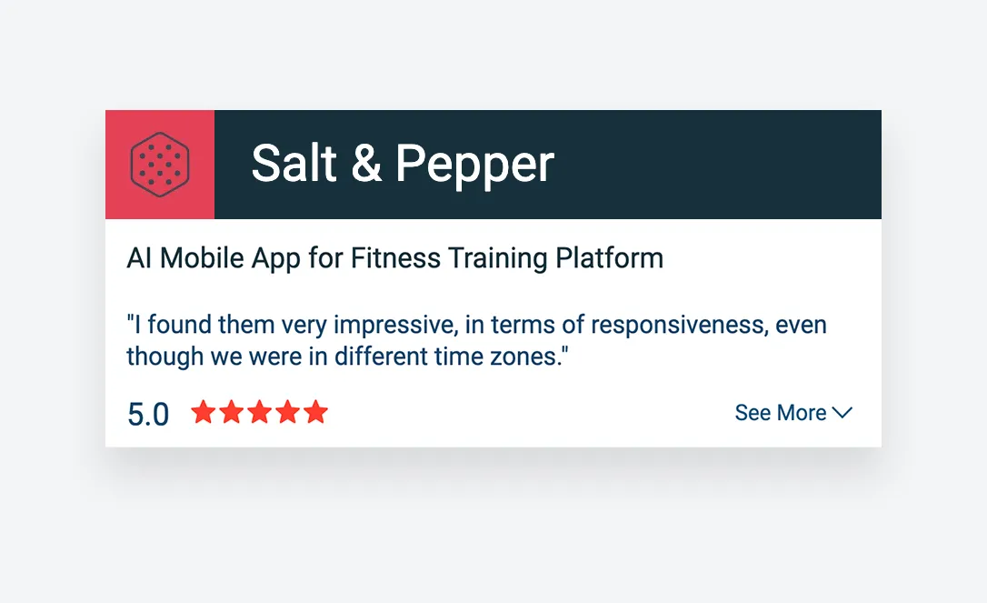 A Clutch review card for Salt & Pepper’s AI mobile app for a fitness training platform, rated 5.0 with five stars: “I found them very impressive, in terms of responsiveness, even though we were in different time zones.”