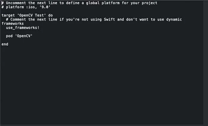 The Podfile for the target OpenCV Test, with the line pod ‘OpenCV’.